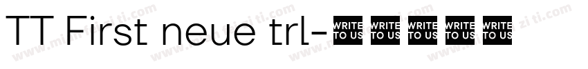 TT First neue trl字体转换